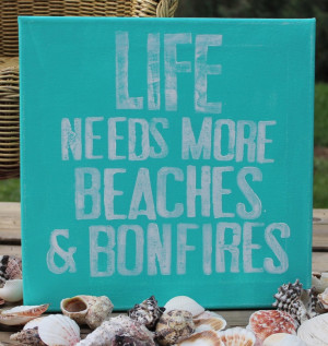 Beaches Movie Quotes Beaches Amp Bonfires Quot