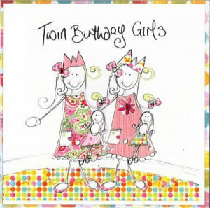 Twin Girls Birthday Card (TR) | Twins Birthday Cards Age 1 -80 | Cards ...