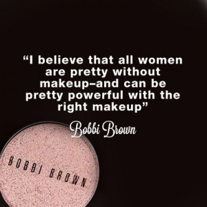 Mila d'Opiz Beauty Quote - Bobbi Brown