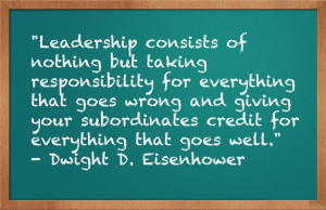 Smart leader. Dwight Eisenhower