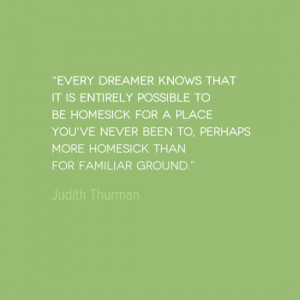 Travel Quote of the Week: Homesick for a Foreign Land