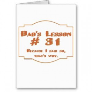 Fathers Day Sayings Greeting Cards, Note Cards and Fathers Day Sayings
