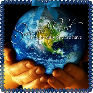 save the planet quote