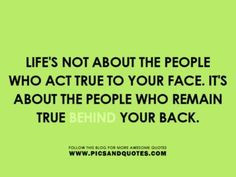 quotes about two faced people | not about the people who act true to ...