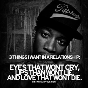 Wiz Khalifa Quotes About Relationships