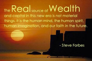 Steve Forbes 'WEALTH' Quote | DailyInspired