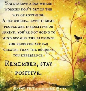 Stay positive...