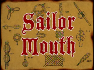 Sailor Mouth - The SpongeBob SquarePants Wiki