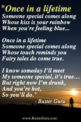 someone special comes along whose kiss is your rainbow when you ...