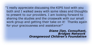 ... Customized Program Evaluation Continuous Quality Improvement via KIPS