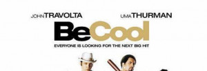 Be Cool Movie Be-cool-movie-poster