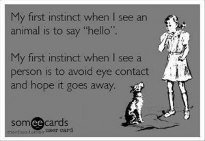 Funny Ecards – My first instinct