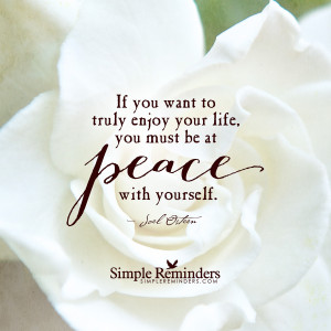 be at peace with yourself by joel osteen be at peace with yourself by ...