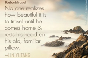 Travel Quote of the Week: On Returning Home
