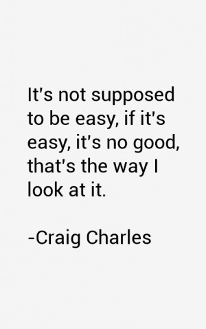craig-charles-quotes-4036.png