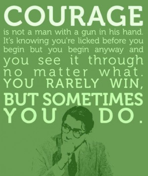 To Kill A Mockingbird - Atticus quotes. This book still kills me every ...