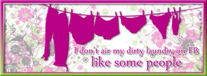 dirty laundry Facebook Cover
