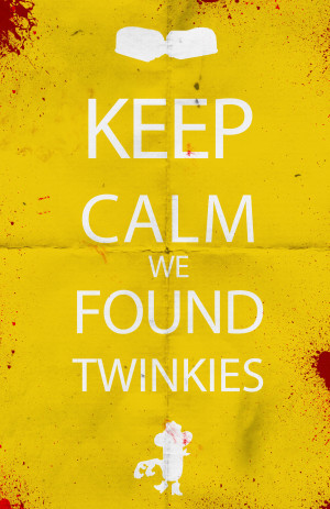 Zombieland Twinkies Gif Keep calm we found twinkies by
