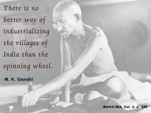 Mahatma Gandhi Quotes on Spinning Wheel