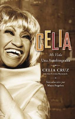 Start by marking “Celia SPA: Mi Vida” as Want to Read: