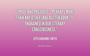 quote-Seth-Grahame-Smith-pride-and-prejudice-perhaps-more-than-184441 ...