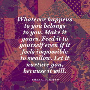 cheryl strayed wild quotes source http www oprah com quote ...
