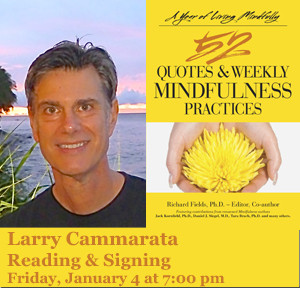 52 QUOTES & WEEKLY MINDFULNESS PRACTICES WITH LARRY CAMMARATA