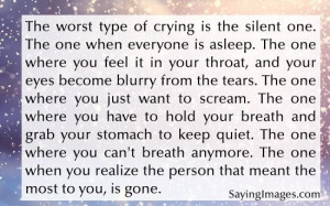 Daily quotes the worst type of crying ~ inspirational quotes pictures