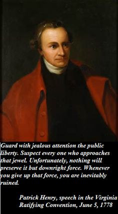 Patrick Henry Quote More