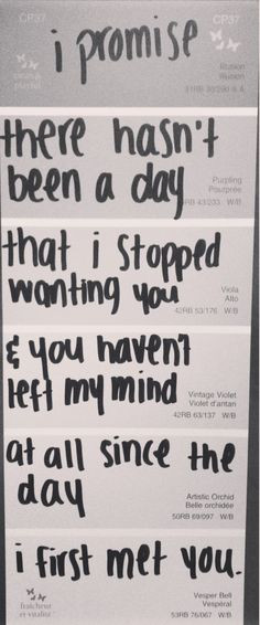 ... left my mind at all since the day you met me #love #quote #cute More