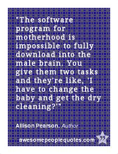 ... the dry cleaning?' – Allison Pearson, Author #quote #quotes #funny