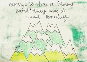 drawing, drawings, mount everst, quote, quotes