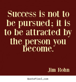 jim rohn quotes ... jim rohn more success