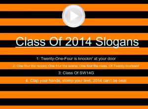 Funny Slogans For Class Of 2014