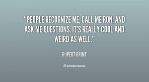 quote-Rupert-Grint-people-recognize-me-call-me-ron-and-95301.png