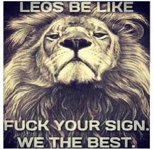 Leo. I. Am. ;-$