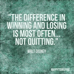 Quote of the Day: The difference in winning and losing