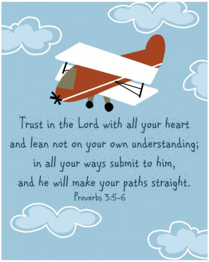 good quote for boys room, Proverbs 3:5-6