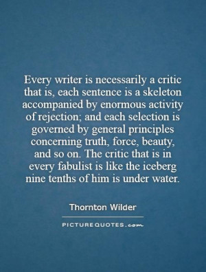 Writer Quotes Thornton Wilder Quotes