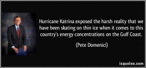 Hurricane Katrina exposed the harsh reality that we have been skating ...