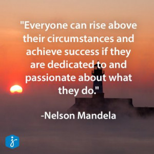 Inspirational words, from an inspirational man. #NelsonMandela #RIP