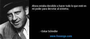 oskar schindler quotes