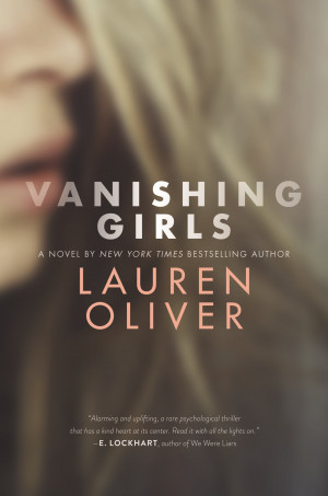 Vanishing Girls by Lauren Oliver | Jessica