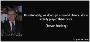 More Trevor Brooking Quotes
