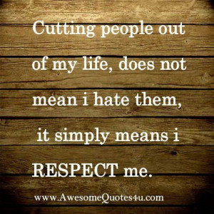 It simply means I respect me.