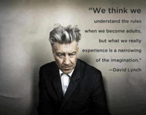 David Lynch quote