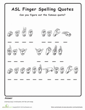 ... Spelling Comprehension Worksheets: American Sign Language Quotations