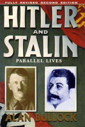 Start by marking “Hitler and Stalin: Parallel Lives” as Want to ...