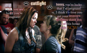 One Tree Hill Quotes catfight