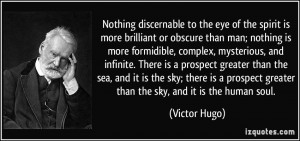 discernable to the eye of the spirit is more brilliant or obscure ...